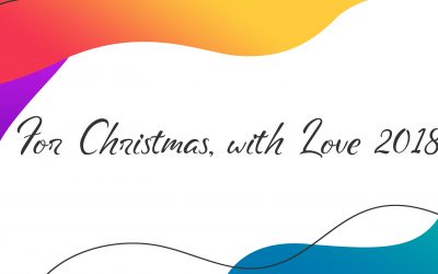 For Christmas, with Love 2018