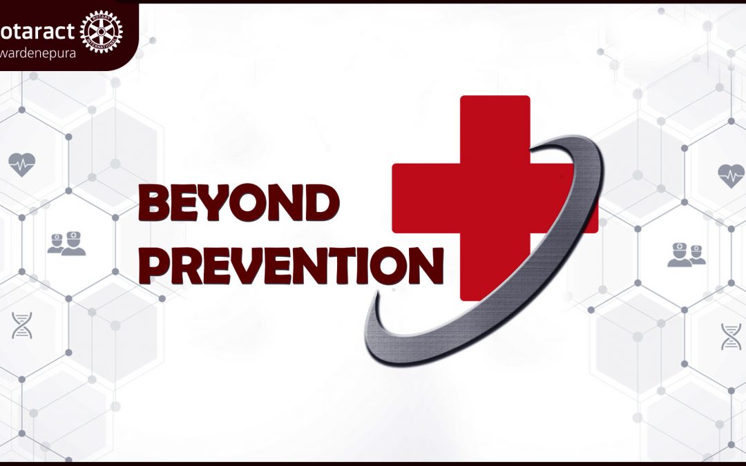 Beyond Prevention