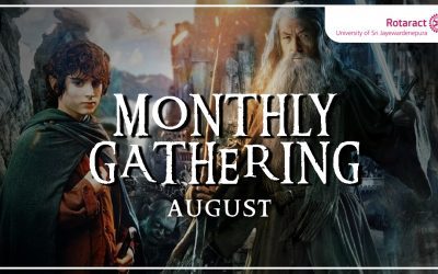 Monthly Gathering-August; The one where we first met…