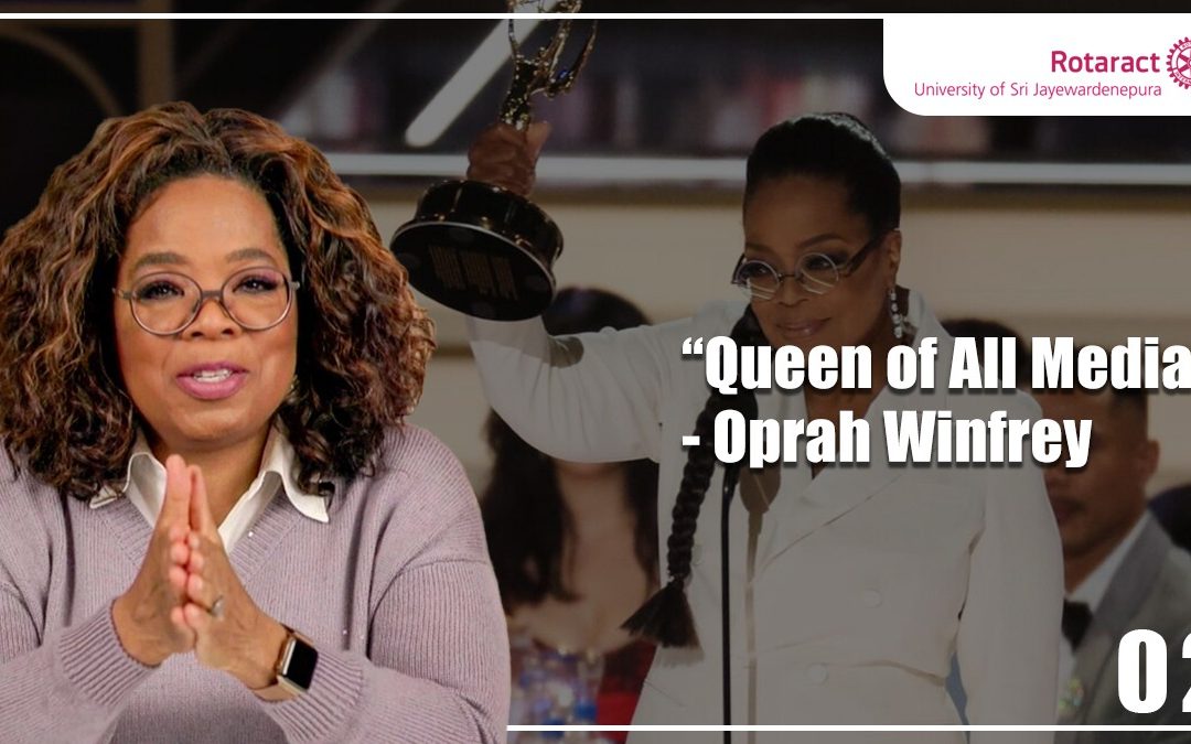 Oprah Winfrey-“Queen of all Media”