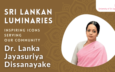 Sri Lankan Luminaries: Dr. Lanka Jayasuriya Dissanayake