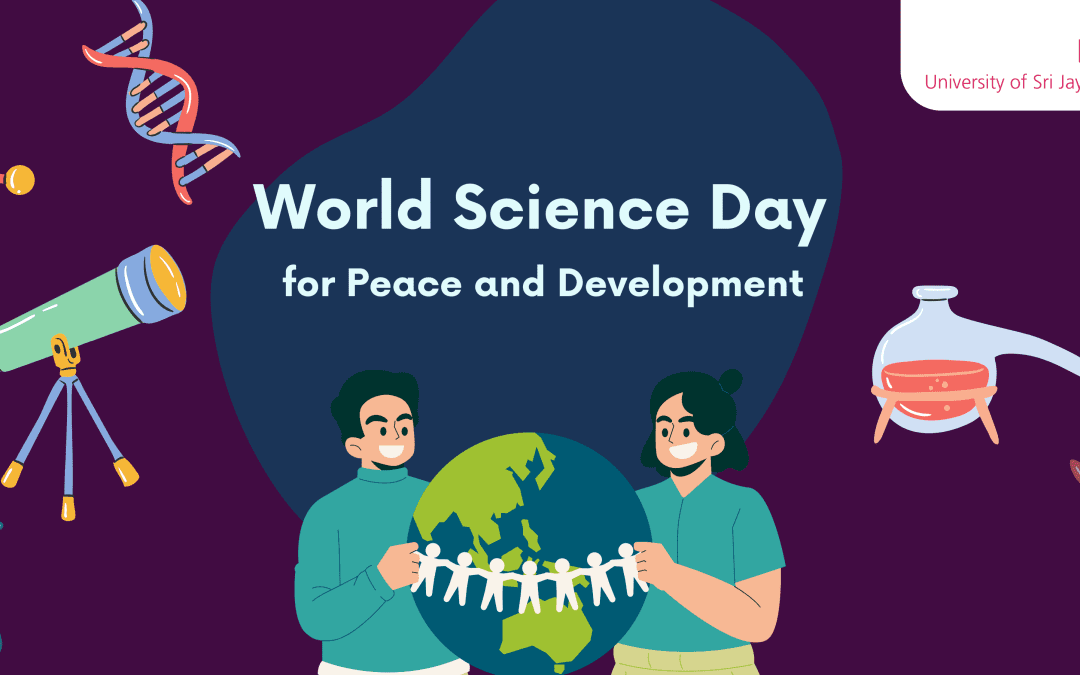 World Science Day for Peace and Development: Uniting Minds for a Better World