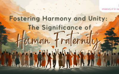 Fostering Harmony and Unity: The Significance of Human Fraternity