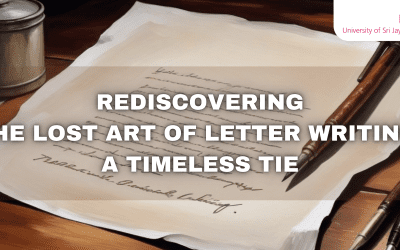 REDISCOVERING THE LOST ART OF LETTER WRITING: A TIMELESS TIE