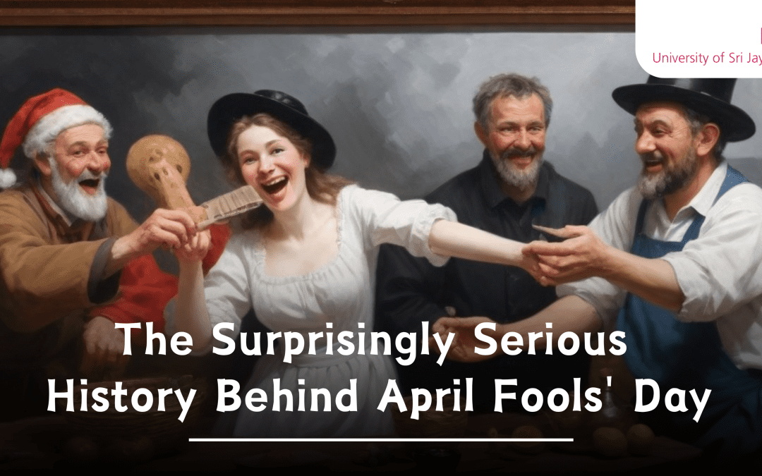 The Surprisingly Serious History Behind April Fools’ Day