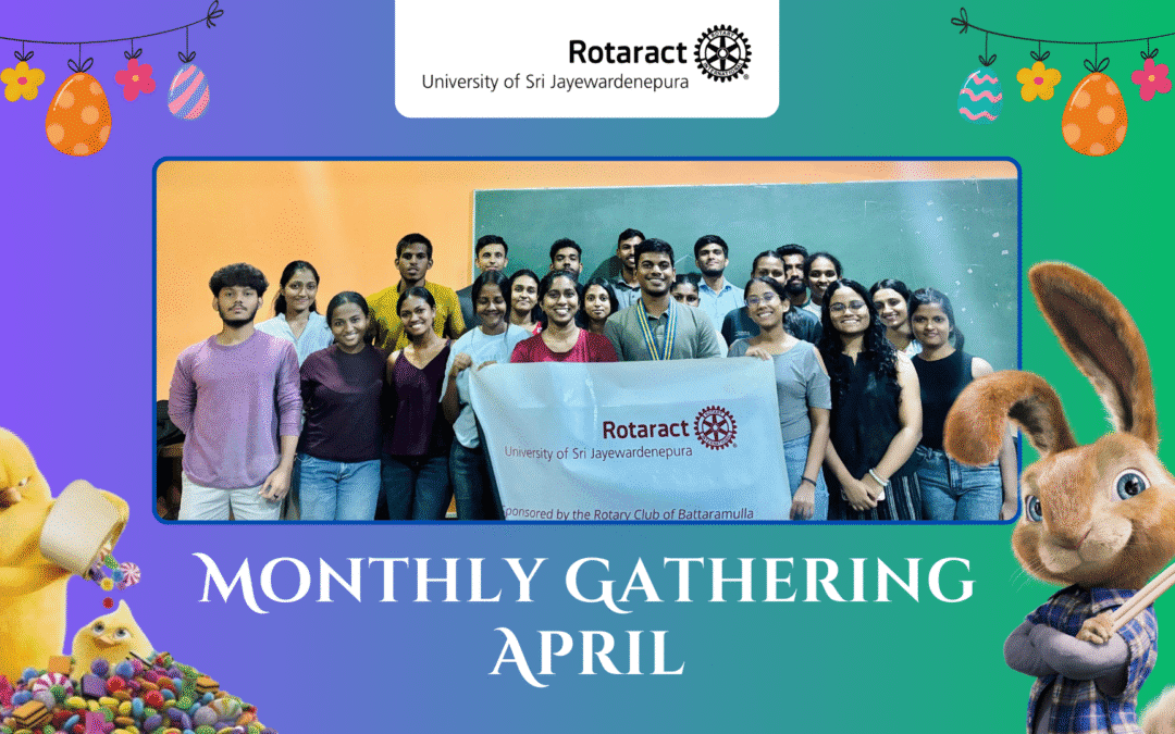 Monthly Gathering – April 2025