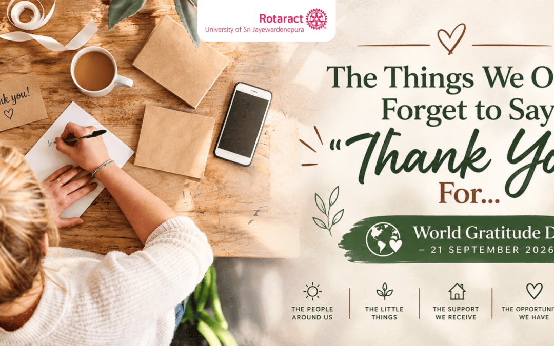 The Things We Often Forget to Say “Thank You” For…